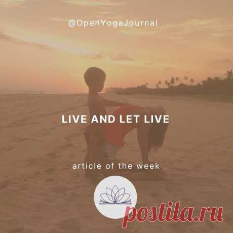 The reference to the above principle can be found in Vedas and in the Fundamentals of Hinduism Philosophy. It means non-aggressive, nonviolent interaction with the world around.