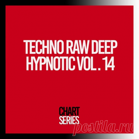 VA - Techno Raw Deep Hypnotic, Vol. 14 free download mp3 music 320kbps