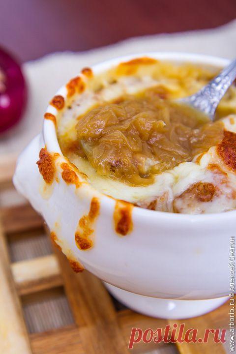 Французский луковый суп | Кулинарные заметки Алексея Онегина