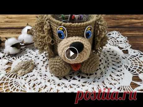 КАРАНДАШНИЦА крючком./Pencil HOLDER crocheted. В этом мастер - классе вяжу карандашницу - &quot;собачку&quot;. Помощь каналу карта сбербанка 2202 2025 2572 1860...