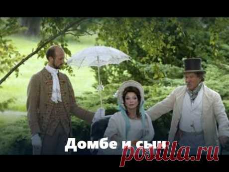 Домбе и сын, 1 серия