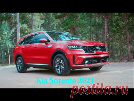 New 2021 Kia Sorento (US) - SX, X-Line, Hybrid versions // Interior, Review, Test Drive - YouTube