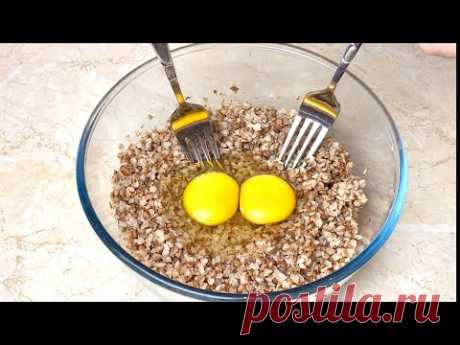 Гречка и 2 яйца Вкусный ужин из простых продуктов! Так ГРЕЧКУ вы еще НЕ ГОТОВИЛИ!