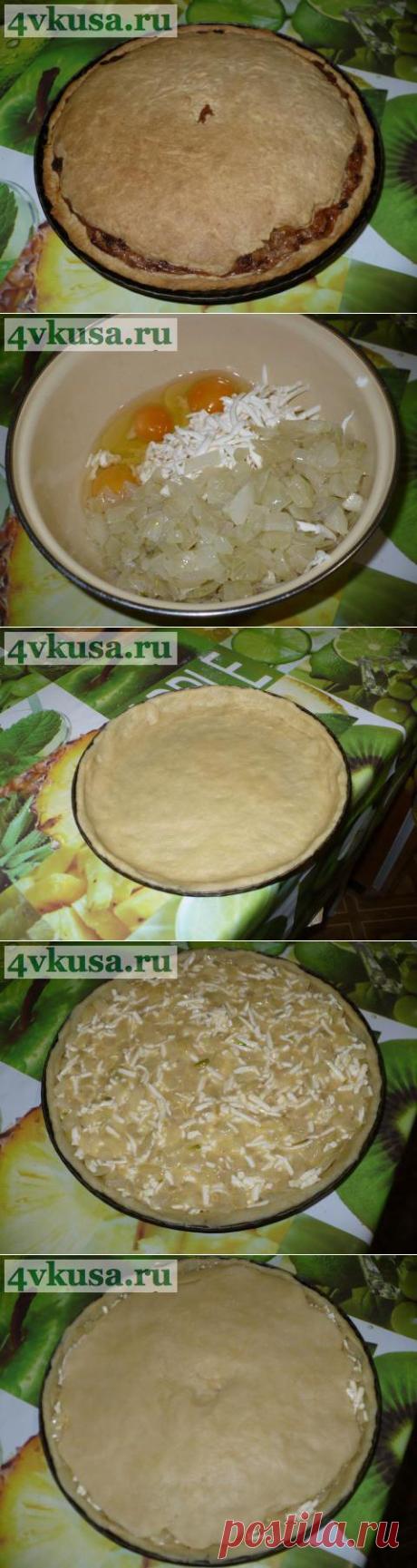 СЫТНЫЙ ЗАКУСОЧНЫЙ ПИРОГ | 4vkusa.ru