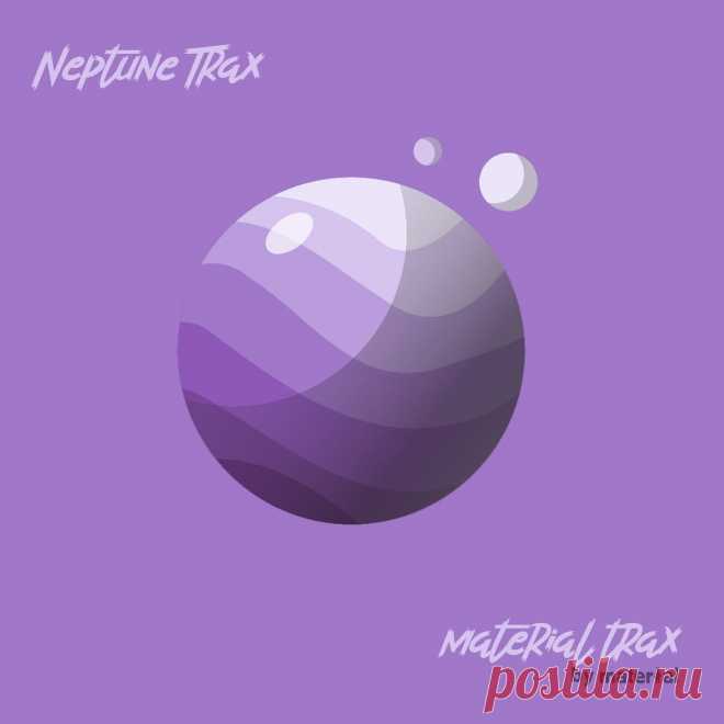 VA - Neptune Trax MATERIALTRAX146 FLAC » MinimalFreaks.co