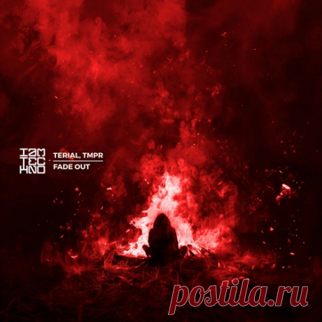 TMPR, TERIAL – Fade Out [IAMTRED233] Sharing-DB.club