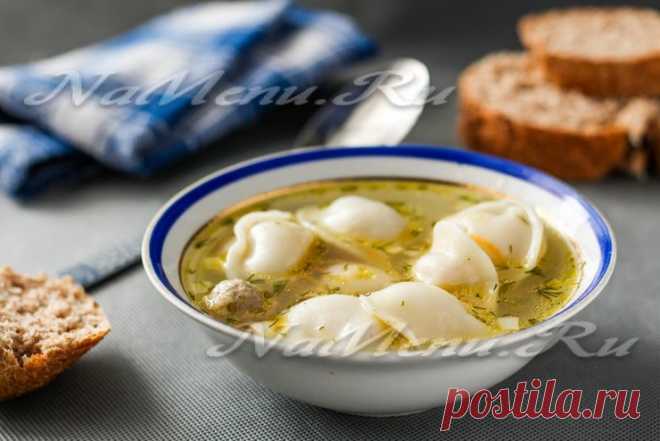 Суп с пельменями: рецепт на курином бульоне