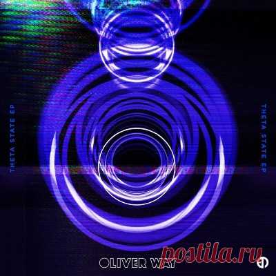 Oliver Way – Theta State EP - FLAC Music