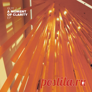 Guy J - A Moment Of Clarity EP | 4DJsonline.com