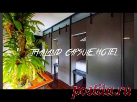 CAPSULE HOTEL THAILAND