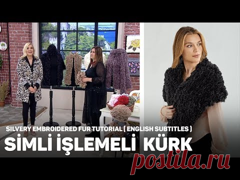 Simli İşlemeli Kürk Yapıyoruz - Silvery Embroidered Fur Tutorial Alize Puffy Fur - YouTube