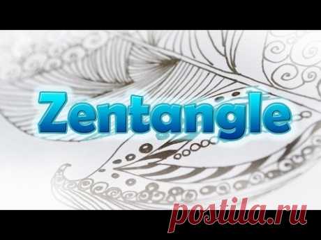 Зентангл для начинающих / Zentangle. Drawing basics