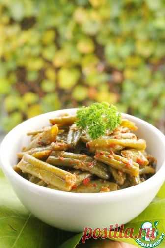 Острая стручковая фасоль – кулинарный рецепт