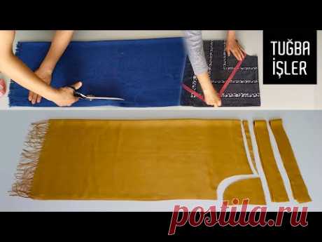 Kullanmadığınız Şal ve Eşarpları Değerlendirin | Tuğba İşler
