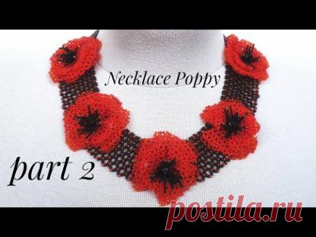 Bead NECKLACE/Beaded necklace with poppies/Diy/@Sonysree Creations Колье из бисера с маками/Мак 2 Ч