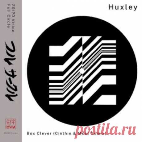 Huxley - Box Clever (Cinthie &amp; Meat Remix) [VIS219RS] - HypeDJ.top