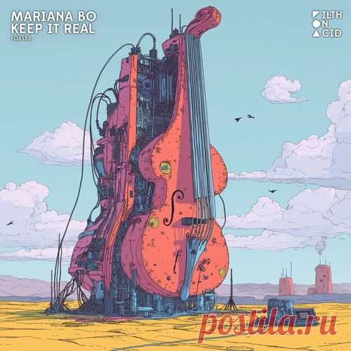 Download Mariana BO - Keep it Real (Extended) Label Filth on Acid Styles Techno (Peak Time / Driving) Date 2025-02-14 Catalog # FOA188-B Length 7:43 Tracks 2