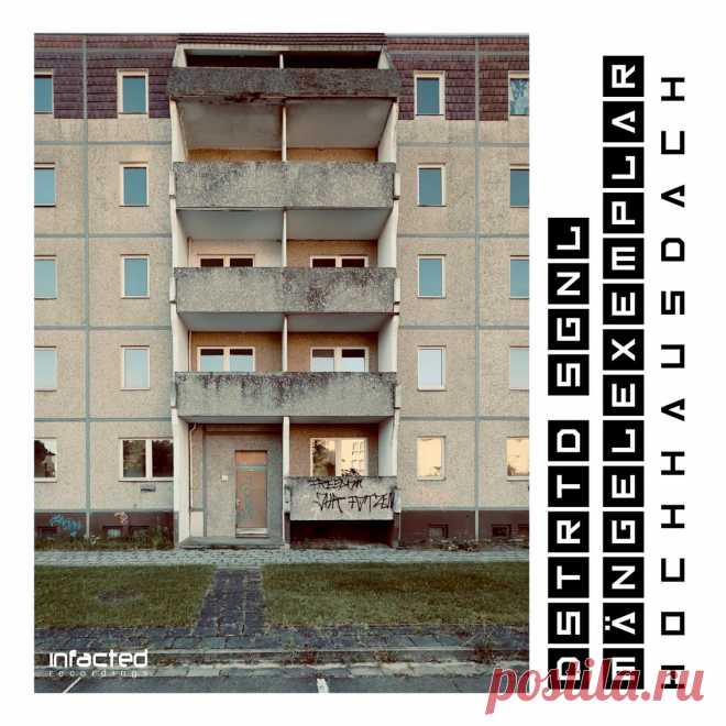 DSTRTD SGNL feat. MÄngelexemplar - Hochhausdach (Single) (2025) 320kbps / FLAC