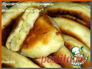 Пирожки дрожжевые из теста "Семейное" - кулинарный рецепт