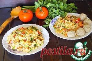 Булгур с запеченными овощами и фрикадельками - кулинарный рецепт