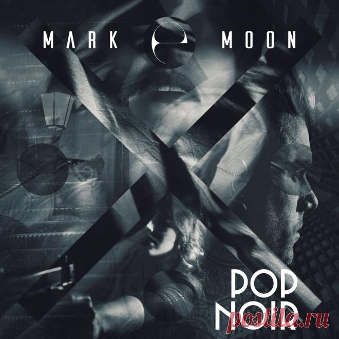 Mark E Moon - Pop Noir (2025) 320kbps / FLAC