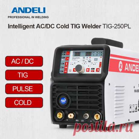 Andeli tig-250pl 220v ac dc tig welder tig welding machine ac dc tig /pulse/cold aluminum welding aluminum welder spot welding Sale - Banggood.com