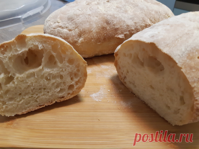 Пеку по 3 раза в неделю чиабатту с тонкой хрустящей корочкой без вымешивания теста | Евгения Полевская | Это просто | Дзен