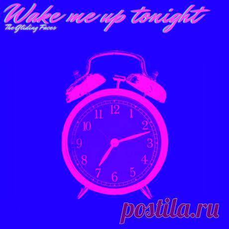 The Gliding Faces - Wake Me Up Tonight (EP) (2025) 320kbps / FLAC