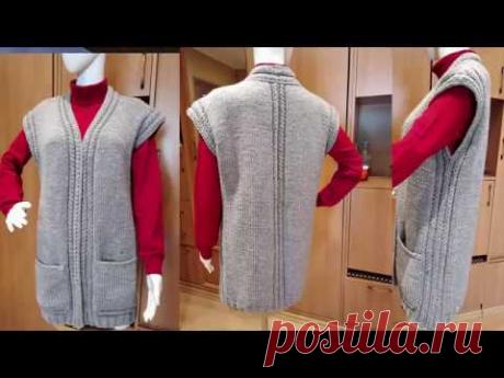 Тёплый уютный и очень простой жилет спицами с карманами и обвязкой крючком