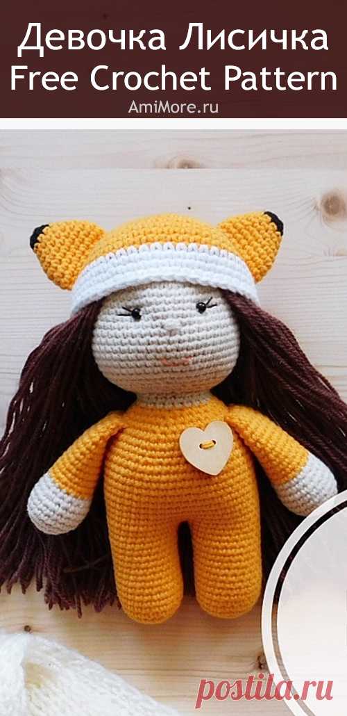 PDF Девочка Лисичка крючком. FREE crochet pattern; Аmigurumi doll patterns. Амигуруми схемы и описания на русском. Вязаные игрушки и поделки своими руками #amimore - Кукла, куколка.