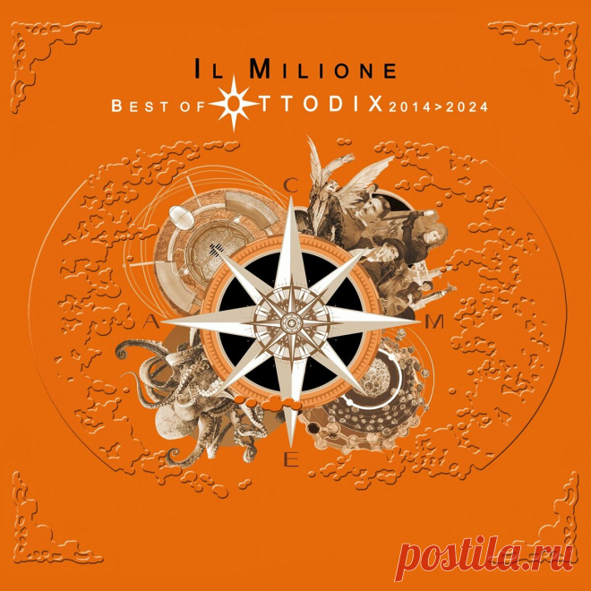 Ottodix - Il Milione (Best of Ottodix 2014-2024) (2024) 320kbps / FLAC