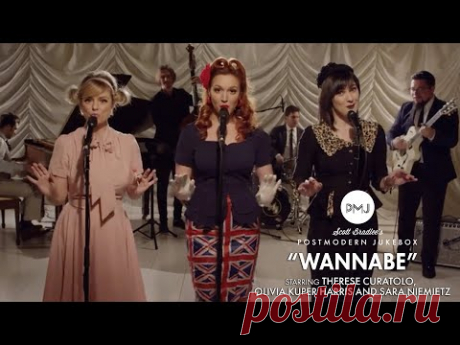 Wannabe - Spice Girls (Vintage "Andrews Sisters" Style Cover) by Postmodern Jukebox