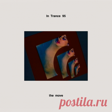 In Trance 95 - The Move (2025) 320kbps / FLAC
