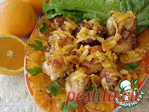 Курица с апельсинами - кулинарный рецепт
