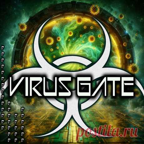 Virus Gate - Reborn (2025) 320kbps / FLAC