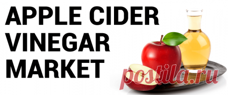 Apple Cider Vinegar Market Size, Share &amp; Growth [2021-2028]