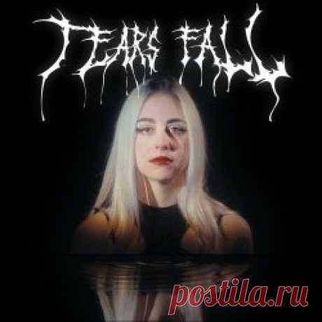 Denuit - Tears Fall (2025) [Single] Artist: Denuit Album: Tears Fall Year: 2025 Country: France Style: Post-Punk, Darkwave, No Wave