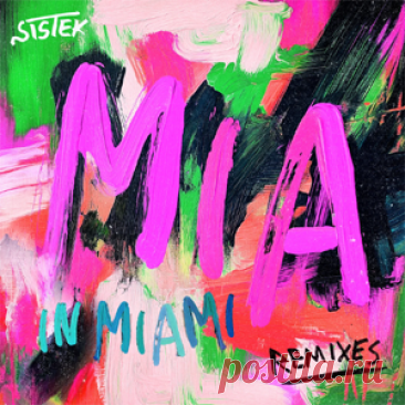 Sistek - MIA In Miami - Auguste Extended Remix | 4DJsonline.com