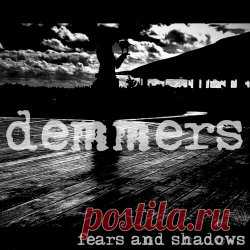 Demmers - Fears And Shadows (2024) [EP] Artist: Demmers Album: Fears And Shadows Year: 2024 Country: USA Style: Post-Punk