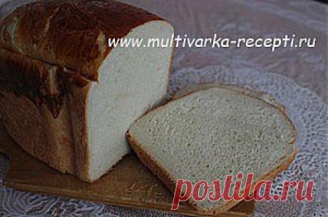 Хлеб со вкусом батона в хлебопечке |