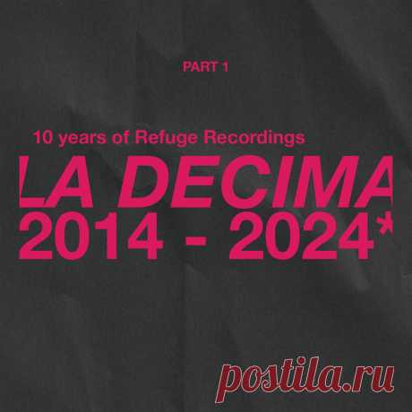 VA - La Decima Compilation Pt. 1 RFGV0061 » MinimalFreaks.co