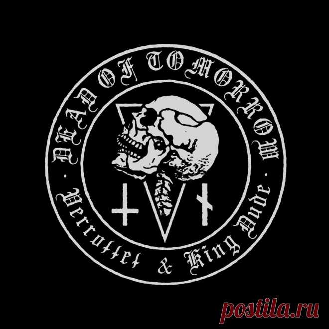 Verrottet & King Dude - Dead Of Tomorrow (Single) (2025) 320kbps / FLAC