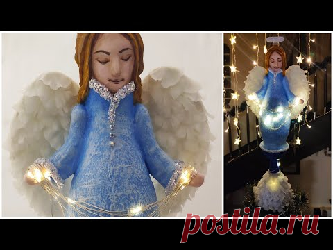 👼 Ангел на елку из папье маше 🎄 DIY елочная верхушка ⭐