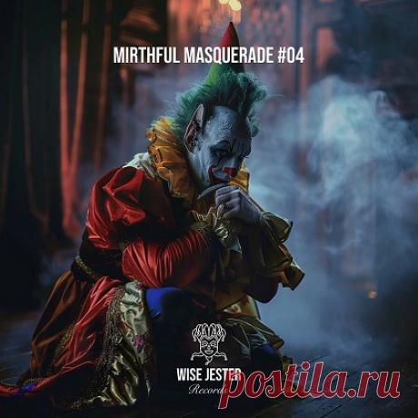 Mirthful Masquerade #04 (2025) Download Free on Musicvibez.News ,Album Daily update.