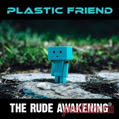 The Rude Awakening - Plastic Friend (EP) (2025) 320kbps / FLAC