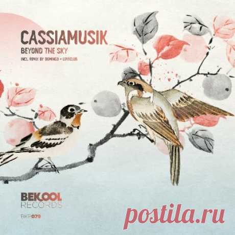 Cassiamusik – Beyond the Sky