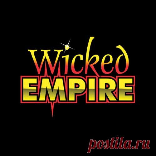 Wicked Empire - Wicked Empire (2025) [Hi-Res] free download mp3 music 320kbps