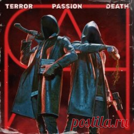 Into The Pale Abyss - Terror, Passion & Death (2025) [EP] Artist: Into The Pale Abyss Album: Terror, Passion & Death Year: 2025 Country: Canada Style: Electro, Techno, Industrial