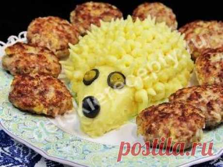 Красивые блюда для детей. Ежик из картофельного пюре с котлетами - рецепт с фото | Детские рецепты
