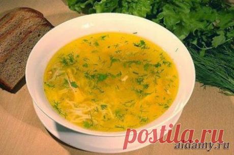 Куриный суп: 6 кулинарных советов » Любимые рецепты